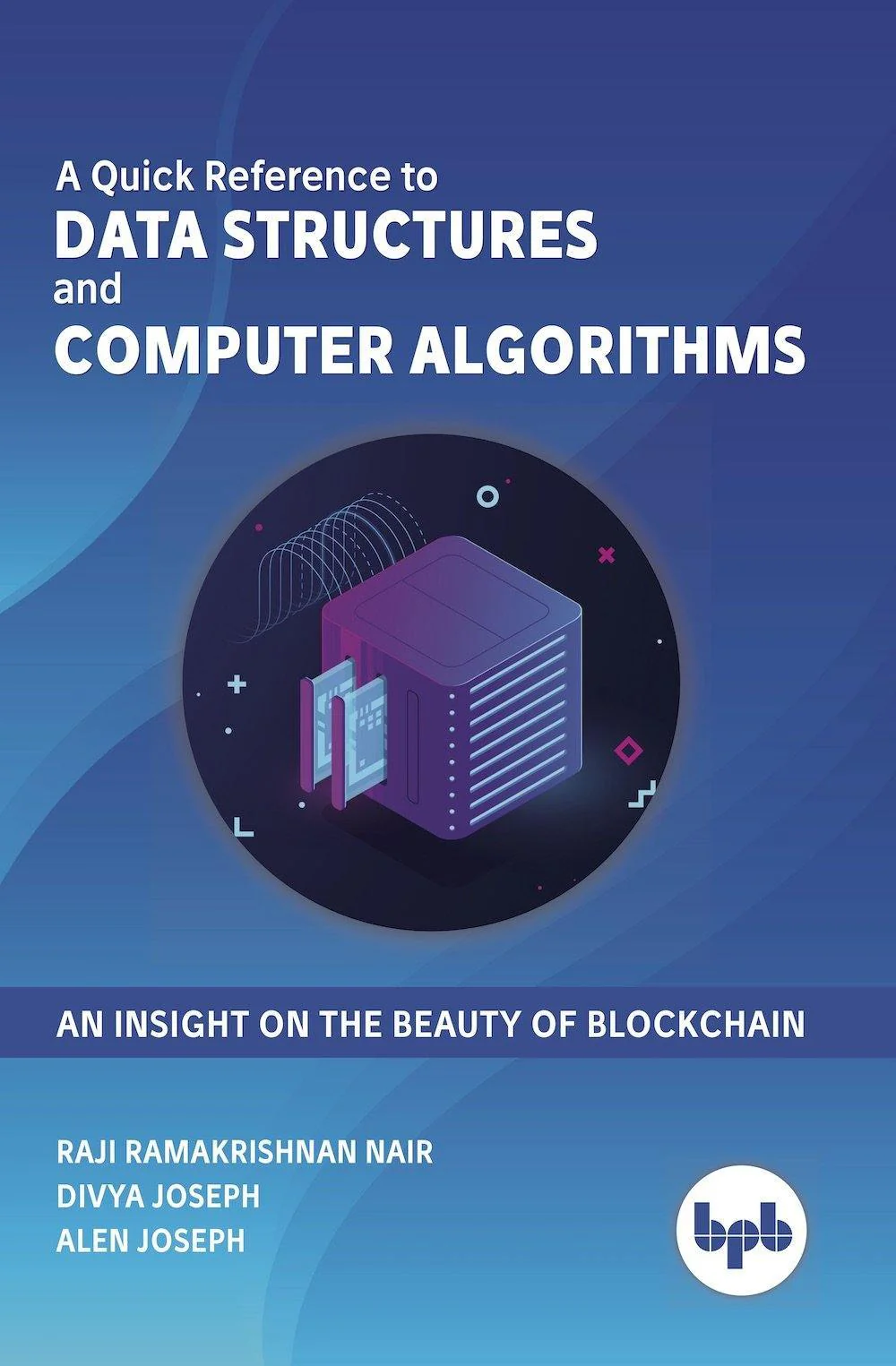 A Quick Reference to Data Structures and Computer Algorithms