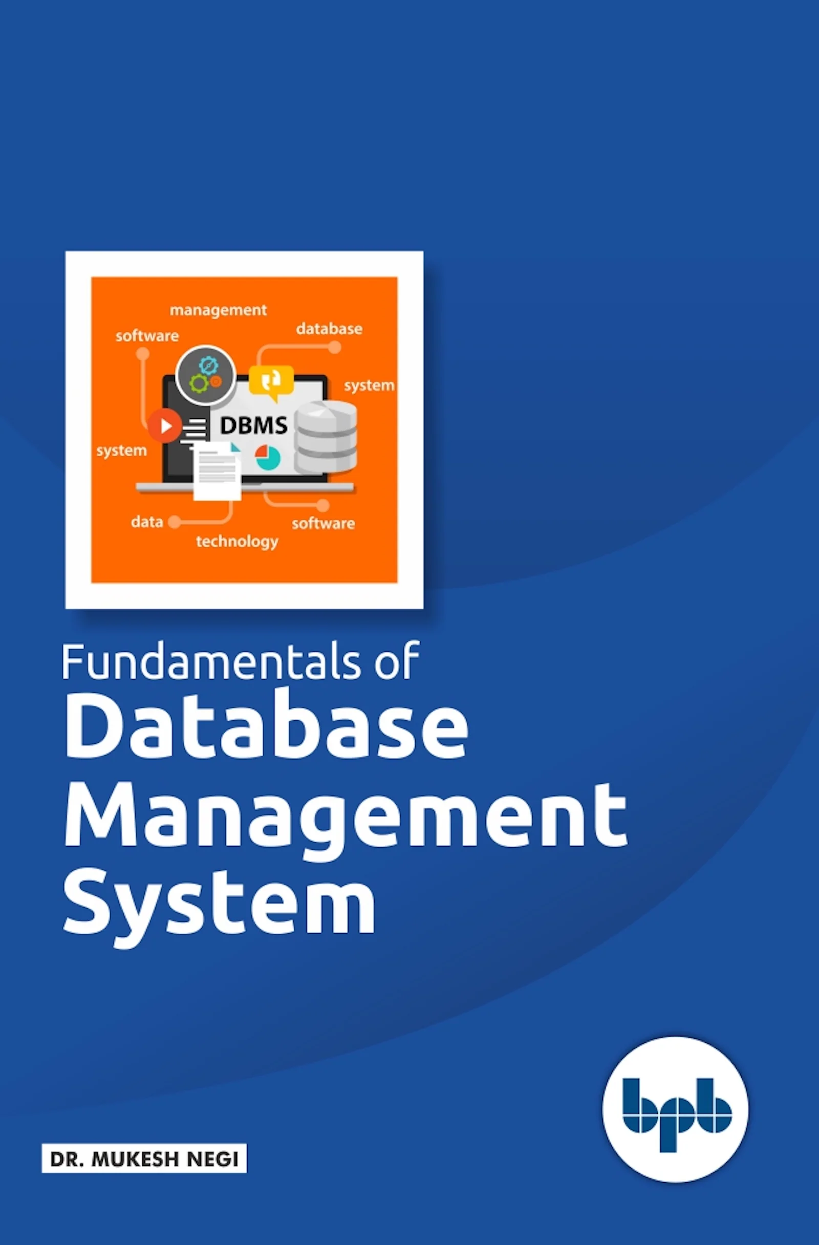Fundamental of Database Management System