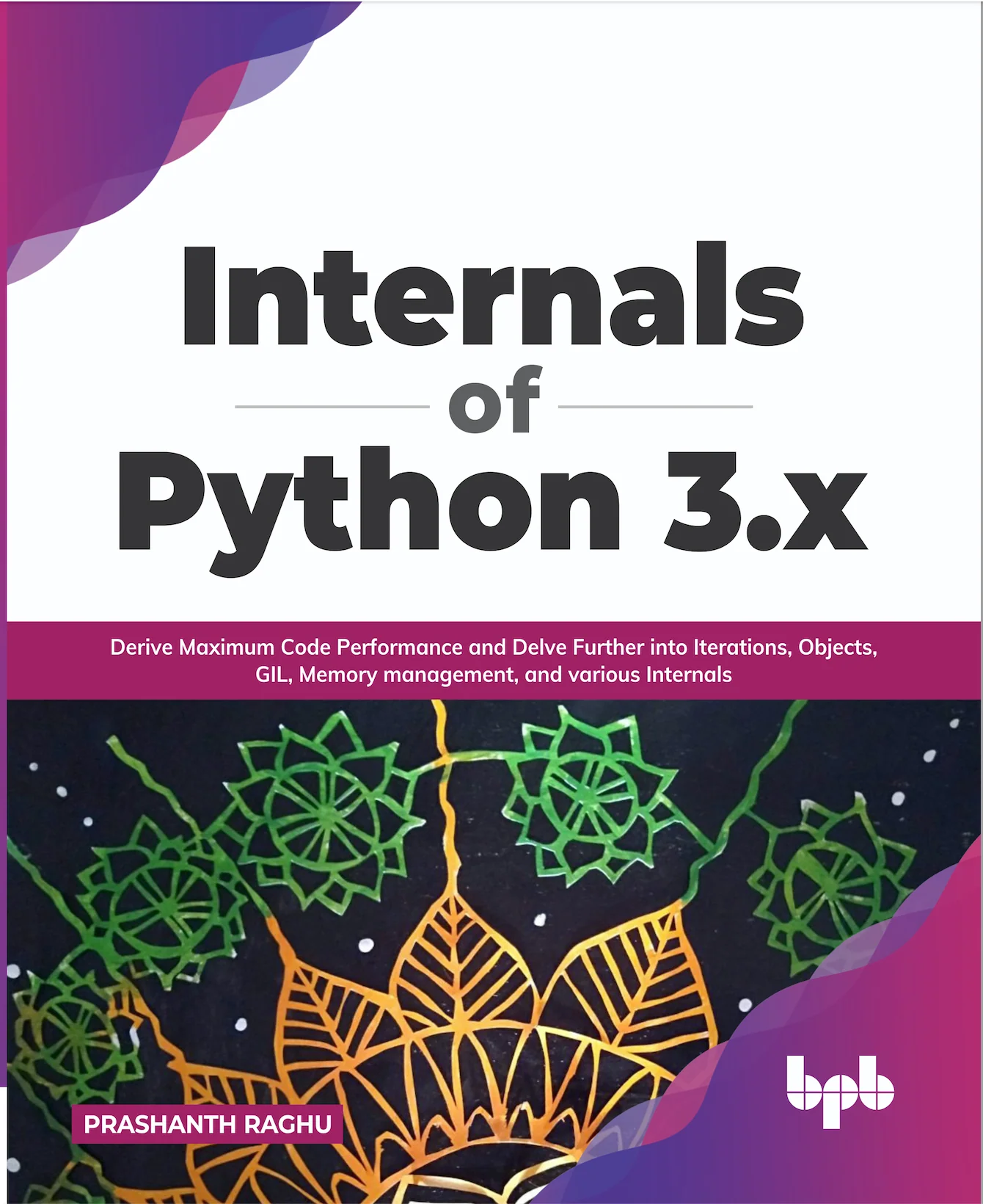 Internals of Python 3.x
