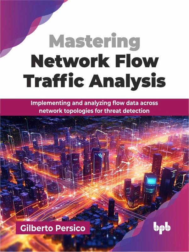 Mastering Network Flow Traffic Analysis